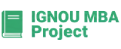 IGNOU MBA Project